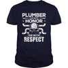 Image of Mens Plumber TShirt Honor And Respect Gift Apparel Tee