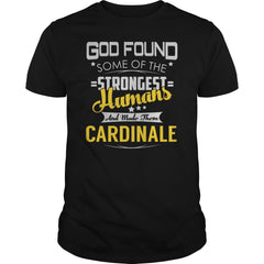 CARDINALE Strongest Humans Name Shirts