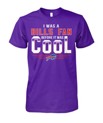 Buffalo Bills I Was A Bills Fan Before It Was Cool