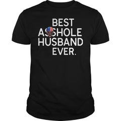 Best Asshole Husband Ever T-Shirt
