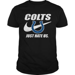 Colts Just Hate Us T-shirt, Colts Just Hate Us Hoodies