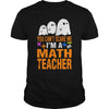 Image of Halloween You Cant Scare Me Im A Math Teacher