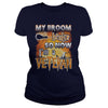 Image of VETERAN Halloween Shirts My Broom broke T Shirts