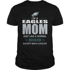 Iam A Eagles Mom TShirt