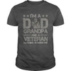 Image of Iam A Dad Grandpa And A Veteran TShirt