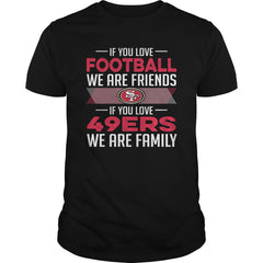NFL 49ERS 171 IF YOU LOVE