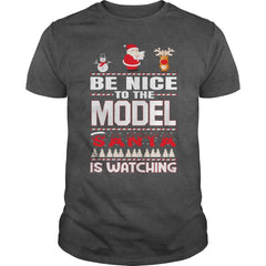 Be Nice To The Model Santa Is Watching Christmas