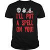 Image of I Will Put A Spell On You Halloween Shirt