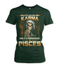 Image of It's called "Karma" and it's pronounced "Pisces" Limited Edition T-shirts