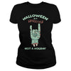 Image of HALLOWEEN IS A LIFESTYLE - HAPPY HALLOWEEN T-SHIRT