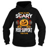 Image of PEER SUPPORT Scary Halloween
