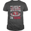 Image of NFL 49ERS 170 SHE ASKED ME