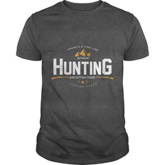 Fine Line Between Hunting and Looking Dazed T-Shirt