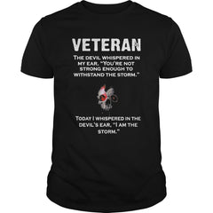 Veteran - I am The Storm T Shirt