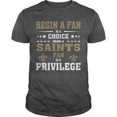 begin a fan  saints