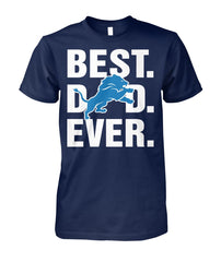 Detroit Lions - Best Dad Ever T-shirt