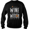 Image of A LITTLE WINE AND TAKES THE WITCH RIGHT OUT OF ME