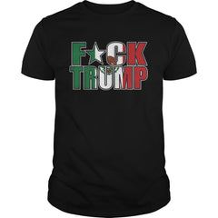 Fck Trump Mexican Flag Women-S  T Shirts