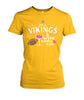 Image of Minnesota Vikings - I'm a Vikings and Wine kinda girl T-shirt