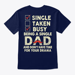 Single Dad Shirt  Hoodie