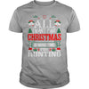 Image of All I Want For Christmas Is More Time For Hunting T-Shirt