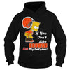 Image of If You Dont Like BROWNS Hoodies