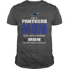 Image of Iam A Panthers Mom TShirt