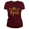 Image of Halloqueens are born in april funny halloween tshirt