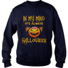 Image of IN MY MIND IT'S ALWAYS HALLOWEEN T SHIRT