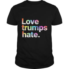 Colorful Love Trumps Hate T Shirt Anti-Trump Sanders
