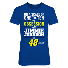 On A Scale of 1 to 10 My Obsession Is 48 - Jimmie Johnson