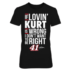If Loving Wrong Don't Want To Be Right - Kurt Busch