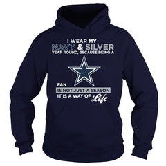 I WEAR MY NAVY AND SILVER DALLAS COWBOYS
