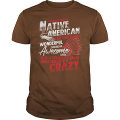 NATIVE AMERICAN T SHIRT - I AM A BIG CUP OF WONDERFUL