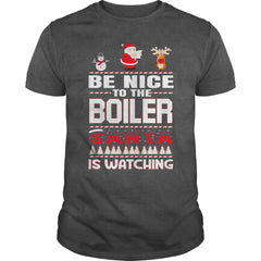 Be Nice To The Boiler Santa Is Watching Christmas