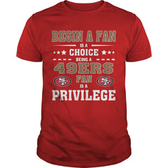 begin a fan  49ers