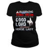 Image of WARNING  THIS MAN IS PROTECTED BY THE GOOD LORD AND A CRAZY HORSE LADY