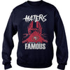 Image of 49ers Haters Make us Famous Tshirt