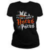 Image of HALLOWEEN T-SHIRT IT'S JUST A BUNCH OF HOCUS POCUS
