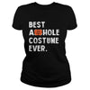 Image of BEST ASSHOLE COSTUME HALLOWEEN EVER