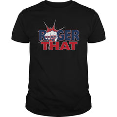 Tom Brady Roger That T-shirt