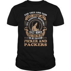 PICKER AND PACKERS God said woman