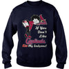 Image of If You Don't Like Cardinals T-Shirt