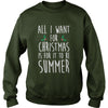 Image of All I Want For Christmas Is For It To Be Summer T-Shirt
