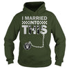 Image of Raiders I Married T-shirt, Raiders I Married Hoodies