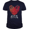 Image of Bengals  Cincinnati Its In My DNA TShirt