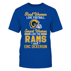 Los Angeles Rams - Dickerson - Real Women Smart Women