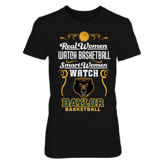 Baylor Bears - Real Women Smart Women Basketball