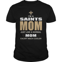 Iam A Saints Mom TShirt