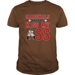 Cardinals Haters Kiss My Ass